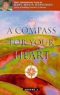 Compass for Your Heart