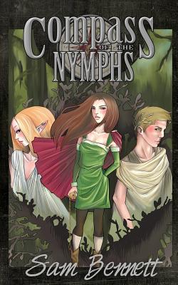 Compass of the Nymphs - Bennett, Sam