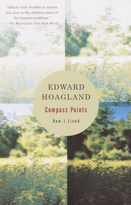 Compass Points: How I Lived - Hoagland, Edward