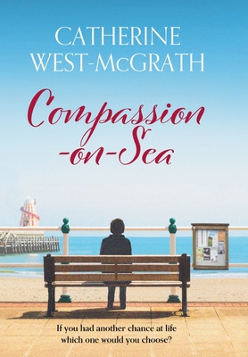 Compassion-on-Sea - West-McGrath, Catherine