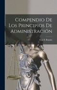 Compendio De Los Principios De Administracin