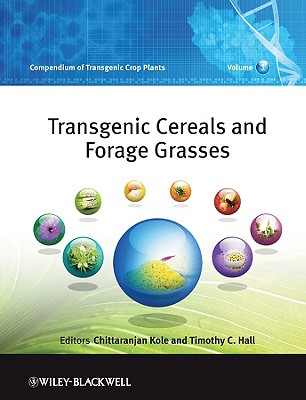 Compendium of Transgenic Crop Plants, 10 Volume Set - Kole, Chittaranjan (Editor), and Hall, Timothy C (Editor)