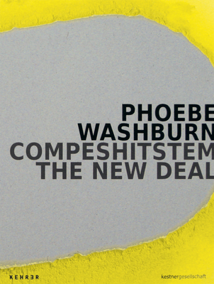 Compeshitstem: The New Deal - Washburn, Phoebe, and Gorner, Veit (Editor), and Moll, Frank-Thorsten (Editor)