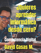 Competencia Digital: De Cero a Experto!