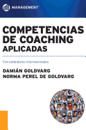 Competencias de Coaching Aplicadas: Con estndares internacionales