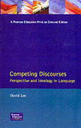 Competing Discourses: Perspective and Ideology in Language