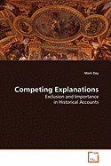 Competing Explanations