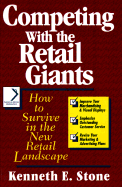 Competing with the Retail Giants: How to Survive in the New Retail Landscape