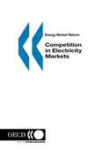 Competition in Electricity Markets: Energy Market Reform