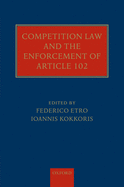 Competition Law and the Enforcement of Article 102