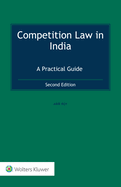 Competition Law in India: A Practical Guide