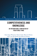 Competitiveness and Knowledge: An International Comparison of Traditional Firms