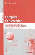 Compiler Construction: 19th International Conference, CC 2010, Held as Part of the Joint European Conferences on Theory and Practice of Software, ETAPS 2010, Paphos, Cyprus, March 20-28, 2010, Proceedings