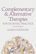 Complementary & Alternative Therapies for Nursing Practice