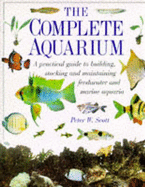 Complete Aquarium - Scott, Peter