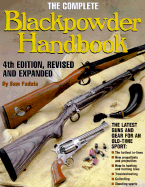 Complete Blackpowder Handbook - Fadala, Sam