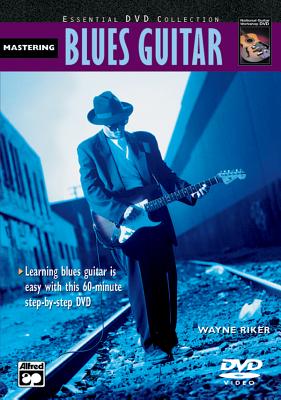 Complete Blues Guitar Method: Mastering Blues Guitar, DVD - Riker, Wayne