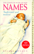 Complete Book of Baby Names: Traditional and Modern
