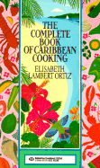Complete Book of Carribean Cooking