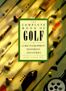 Complete Book of Golf - May, John Allan