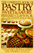Complete Book of Pastry