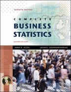 Complete Business Statistics - Aczel, Amir D, PhD