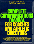 Complete Communications Manual for Coaches and Athletic Directors