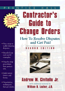 Complete Contractor's Guide to Change Orders