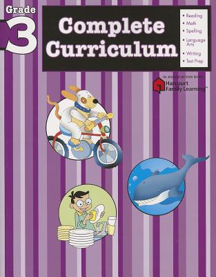 Complete Curriculum, Grade 3 - Flash Kids (Editor)