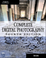 Complete Digital Photography