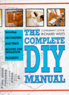 Complete Diy Manual - Wiles, Richard