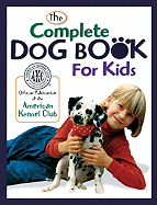 Complete Dog Book for Kids