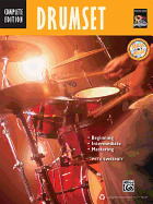Complete Drumset Method Complete Edition: Book & CD