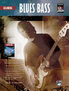 Complete Electric Bass Method: Beginning Blues Bass, Book & CD