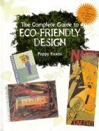 Complete Guide to Eco-Friendly Design - Evans, Poppy