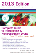 Complete Guide to Prescription and Nonprescription Drugs 2013