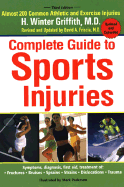 Complete Guide to Sports Injuries: How to Treat Fractures, Bruises, Sprains, Strains, Dislocations, Head Injuries