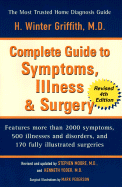 Complete Guide to Symptoms, Illness & Surgery