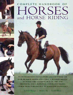Complete Handbook of Horses and Horse Riding - Draper, Judith, and Sly, Debby, and Muir, Sarah