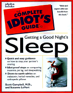 Complete Idiot's Guide to Getting a Good Night's Sleep
