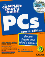 Complete Idiots Guide to PCs, with CD-ROM