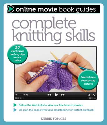 Complete Knitting Skills - Tomkies, Debbie