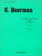 Complete Method for Clarinet: First and Second Division - Baermann, Carl, and Langenus, Gustave (Editor)
