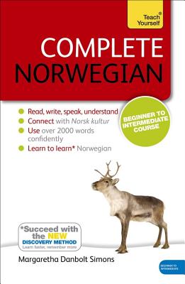 Complete Norwegian Beginner to Intermediate Course: (Book and Audio Support) - Danbolt-Simons, Margaretha
