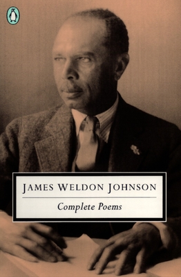 Complete Poems - Johnson, James Weldon, and Wilson, Sondra Kathryn (Introduction by)