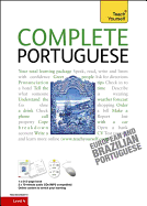 Complete Portuguese Beginner to Intermediate Course: (Book and audio support) Learn to read, write, speak and understand a new language with Teach Yourself