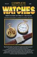 Complete Price Guide to Watches - Engle, Tom, and Gilbert, Richard E, and Shugart, Cooksey