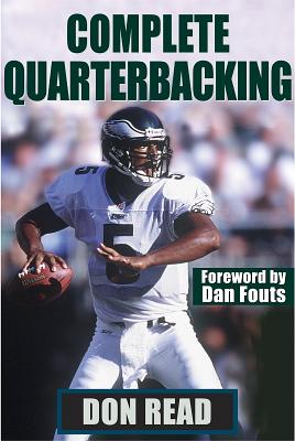 Complete Quarterbacking - Read, Don