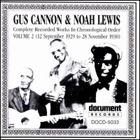 Complete Recorded Works, Vol. 2 (1929-1930) - Gus Cannon/Noah Lewis