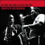Complete Recordings - Oliver Nelson/Eric Dolphy